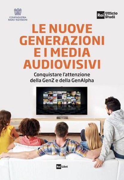 Le nuove generazioni e i media audiovisivi, AA.VV. - Ebook - 9788893162418