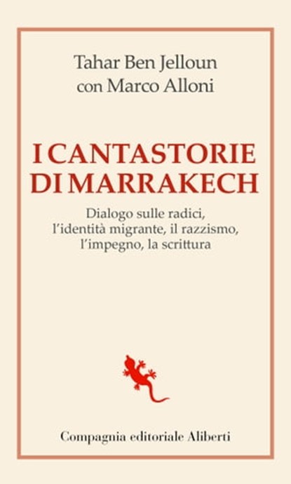 I cantastorie di Marrakech, Tahar Ben Jelloun ; Marco Alloni - Ebook - 9788893235266