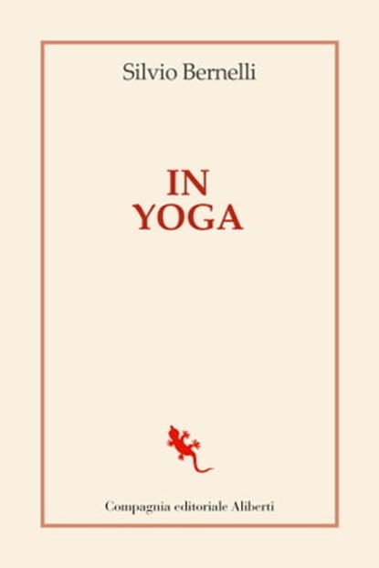 In Yoga, Silvio Bernelli - Ebook - 9788893235341