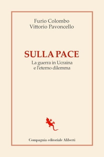 Sulla pace, Furio Colombo ; Vittorio Pavoncello - Ebook - 9788893235518