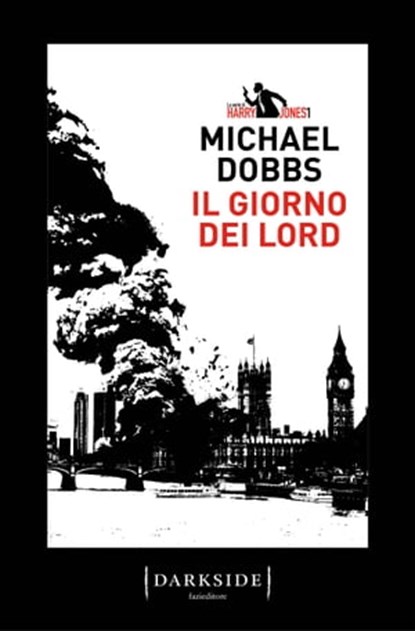 Il giorno dei Lord, Michael Dobbs - Ebook - 9788893254120
