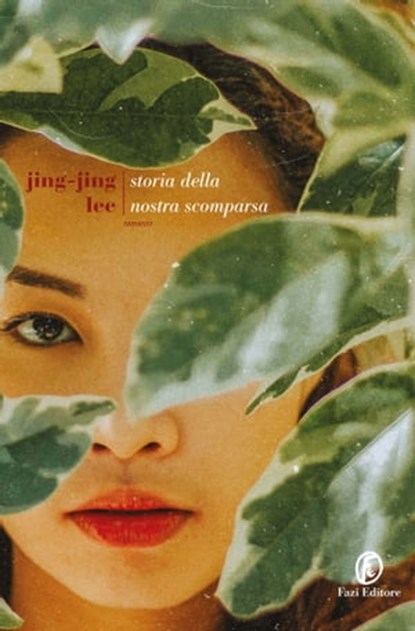 Storia della nostra scomparsa, Jing-Jing Lee - Ebook - 9788893257183