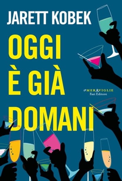 Oggi è già domani, Jarett Kobek - Ebook - 9788893258203
