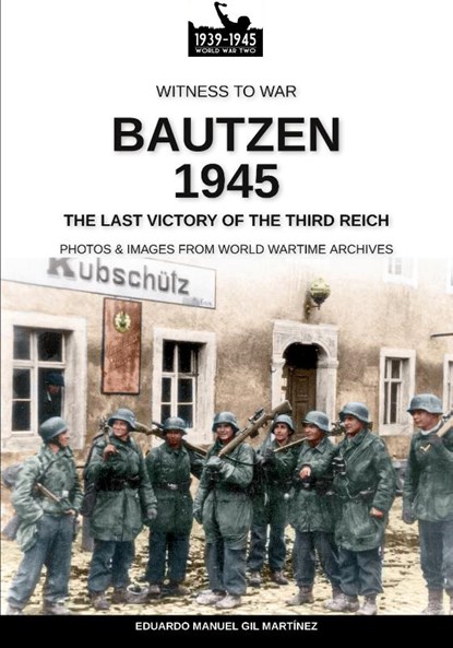 Bautzen 1945, Eduardo Manuel Gil Martínez - Paperback - 9788893277204