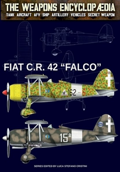 Fiat C.R.42 Falco, Luca Stefano Cristini - Paperback - 9788893279208