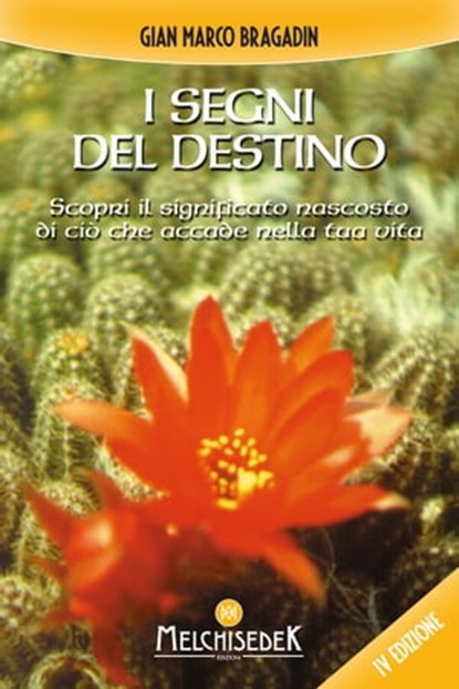 I segni del destino, Gian Marco Bragadin ; Gaetano Conforto - Ebook - 9788893400244