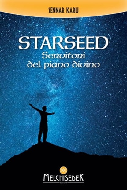 Starseed, Sennar Karu - Ebook - 9788893401388