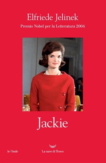Jackie, Elfriede Jelinek - Ebook - 9788893441599