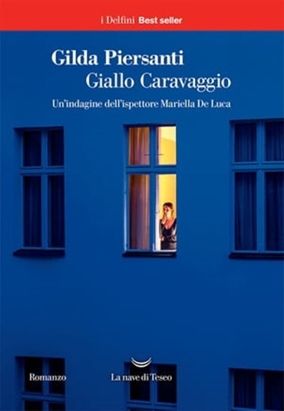 Giallo Caravaggio, Gilda Piersanti - Ebook - 9788893442107