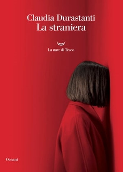 La straniera, Claudia Durastanti - Ebook - 9788893447959