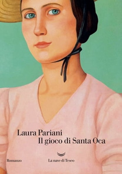 Il gioco di Santa Oca, Laura Pariani - Ebook - 9788893447997