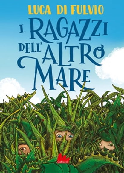 I ragazzi dell'Altro Mare, Luca Di Fulvio - Ebook - 9788893480499
