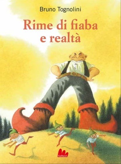 Rime di fiaba e realtà, Bruno Tognolini - Ebook - 9788893488969