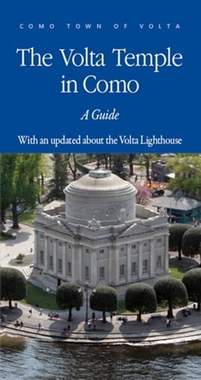 The Volta Temple in Como, AA.VV. - Ebook - 9788893561082