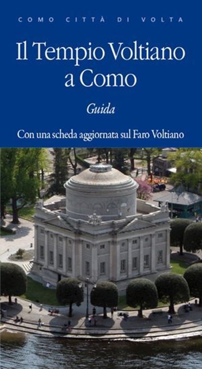 Il Tempio Voltiano in Como, AA.VV. - Ebook - 9788893561099
