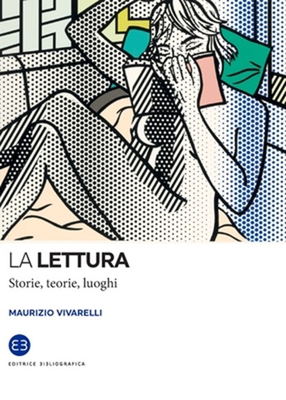 La lettura, Maurizio Vivarelli - Paperback - 9788893570282