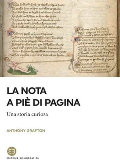 La nota a piè di pagina, Anthony Grafton - Ebook - 9788893574273