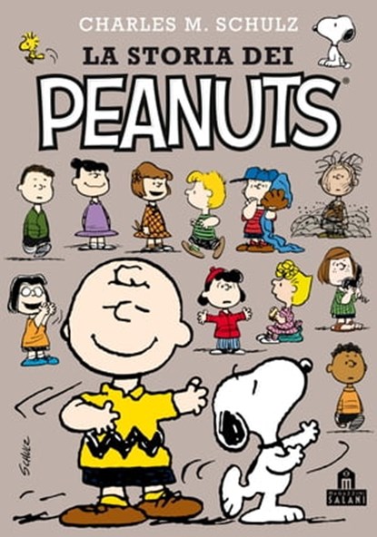 La storia dei Peanuts, Charles Monroe Schulz - Ebook - 9788893675710