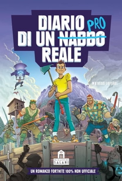 Diario di un nabbo reale, Mathias Lavorel ; Saboten - Ebook - 9788893676595