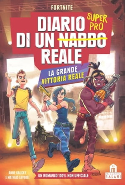 Diario di un nabbo reale. La grande vittoria reale, Saboten ; Mathias Lavorel ; Anne KALICKY - Ebook - 9788893679015