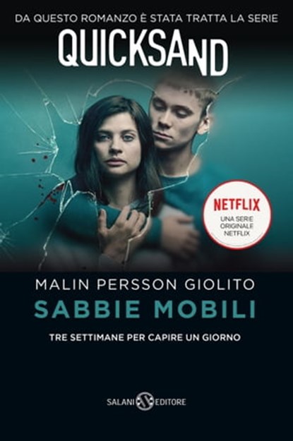 Sabbie mobili, Malin Persson Giolito - Ebook - 9788893815819