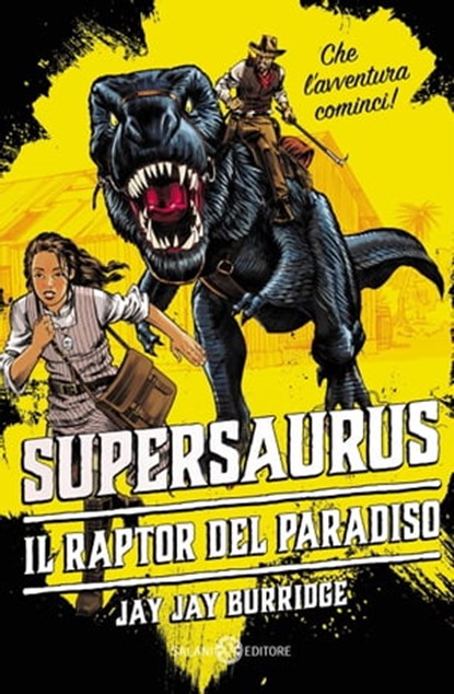 Supersaurus, Jay Jay Burridge - Ebook - 9788893818117