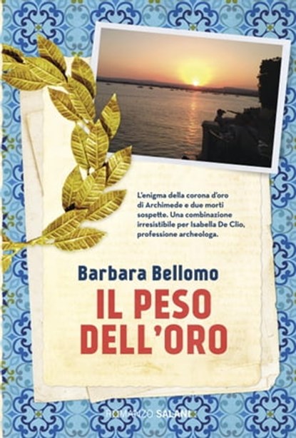 Il peso dell'oro, Barbara Bellomo - Ebook - 9788893818544
