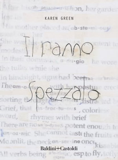 Il ramo spezzato, Karen Green - Ebook - 9788893885737