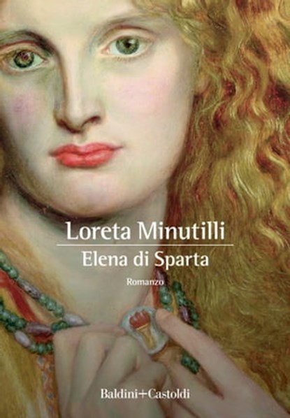 Elena di Sparta, Loreta Minutilli - Ebook - 9788893888073