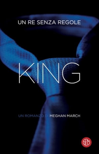 King, Meghan March - Ebook - 9788893900935