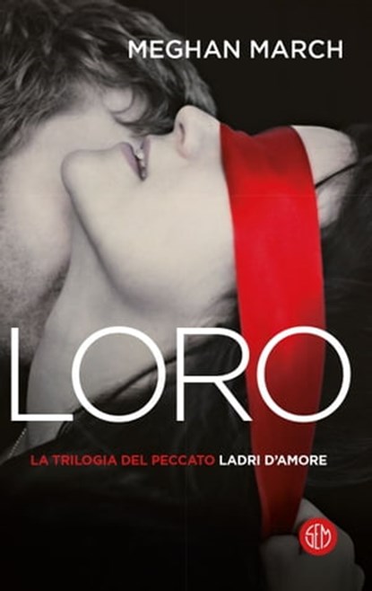 LORO, Meghan March - Ebook - 9788893901932