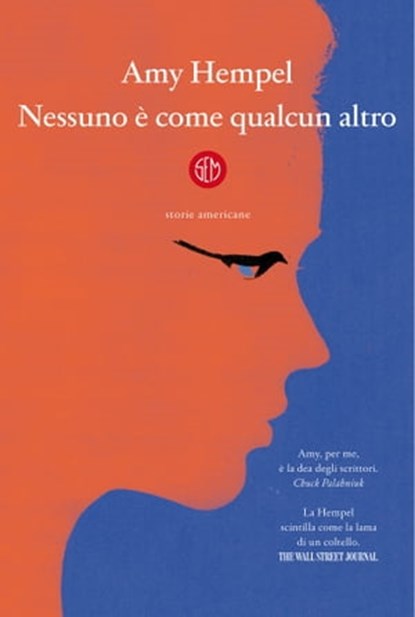 Nessuno è come qualcun altro, Amy Hempel - Ebook - 9788893902083