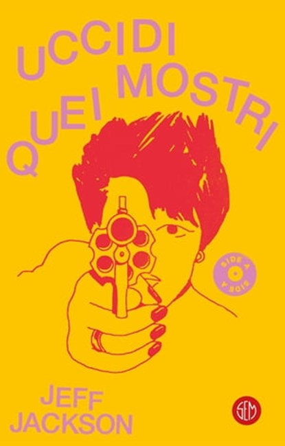 Uccidi quei mostri!, Jeff Jackson - Ebook - 9788893902496