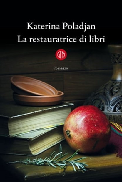 La restauratrice di libri, Katerina Poladjan - Ebook - 9788893903301