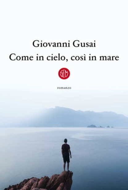 Come in cielo, così in mare, Giovanni Gusai - Ebook - 9788893903585