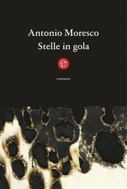 Stelle in gola, Antonio Moresco - Ebook - 9788893903837