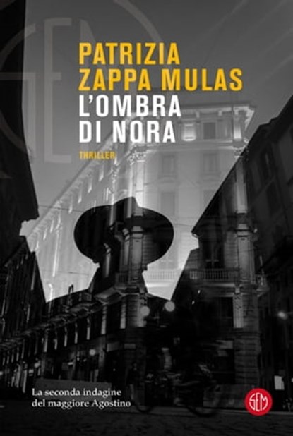 L'ombra di Nora, Patrizia Zappa Mulas - Ebook - 9788893903868