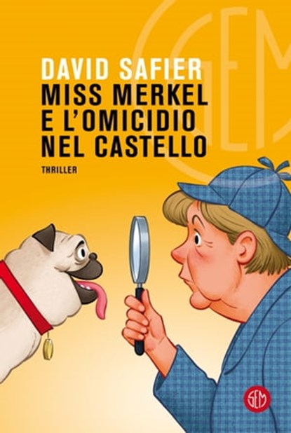 Miss Merkel e l'omicidio nel castello, David Safier - Ebook - 9788893904179