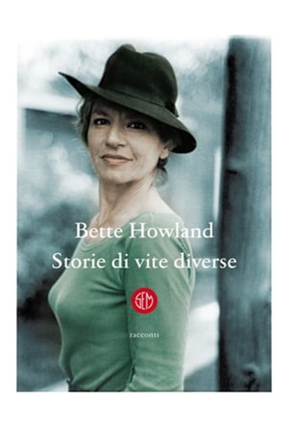 Storie di vite diverse, Bette Howland - Ebook - 9788893904216