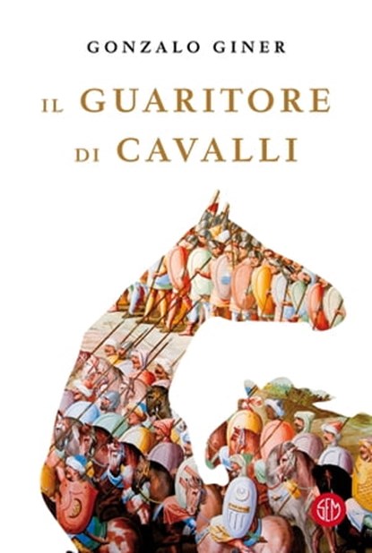 Il guaritore di cavalli, Gonzalo Giner - Ebook - 9788893904421