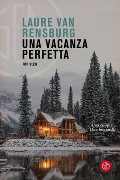 Una vacanza perfetta, Laure Van Rensburg - Ebook - 9788893904636