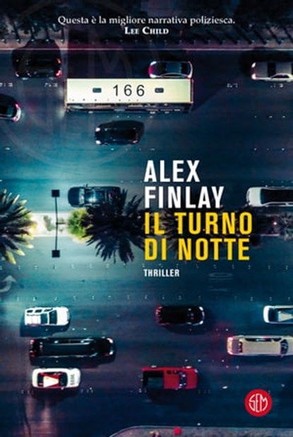 Il turno di notte, Alex Finlay - Ebook - 9788893904803