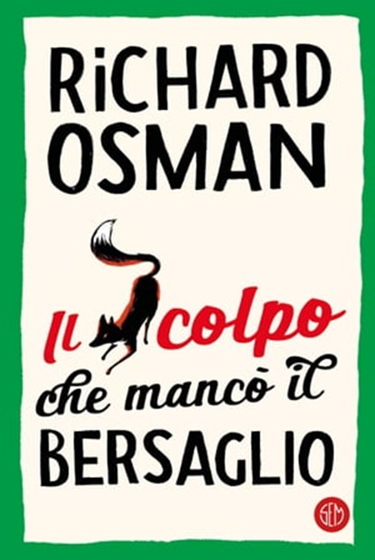 Il colpo che mancò il bersaglio, Richard Osman - Ebook - 9788893904889