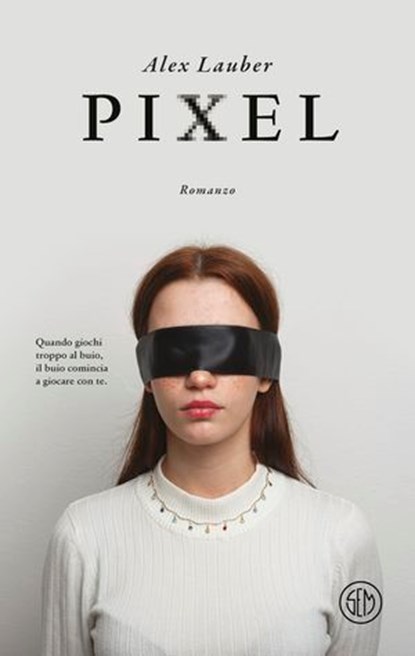 Pixel, Alex Lauber - Ebook - 9788893907149