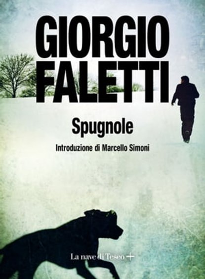 Spugnole, Giorgio Faletti - Ebook - 9788893955416