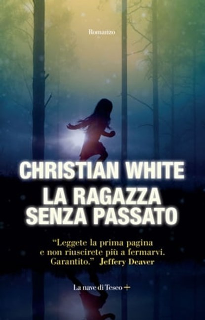 La ragazza senza passato, Christian White - Ebook - 9788893955935