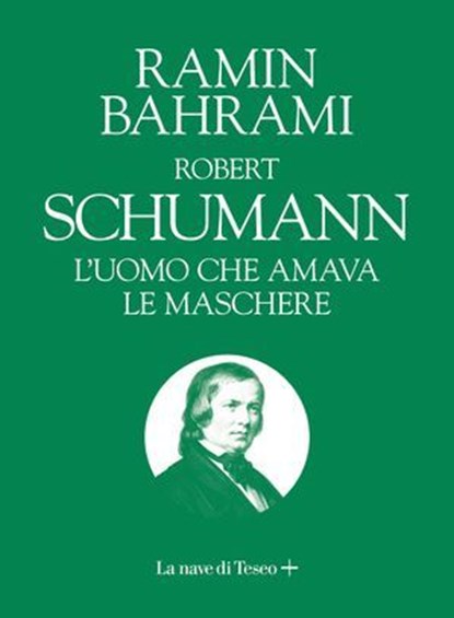 Robert Schumann, Ramin Bahrami - Ebook - 9788893956628