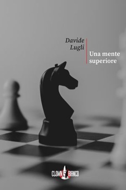 Una mente superiore, Davide Lugli - Ebook - 9788894909616