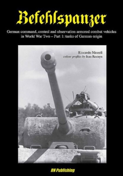 Befehlspanzer, Riccardo Niccoli - Paperback - 9788895011080