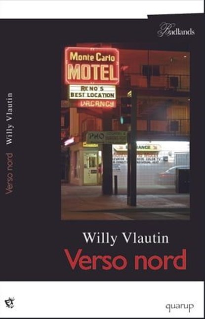 Verso nord, Willy Vlautin - Ebook - 9788895166322